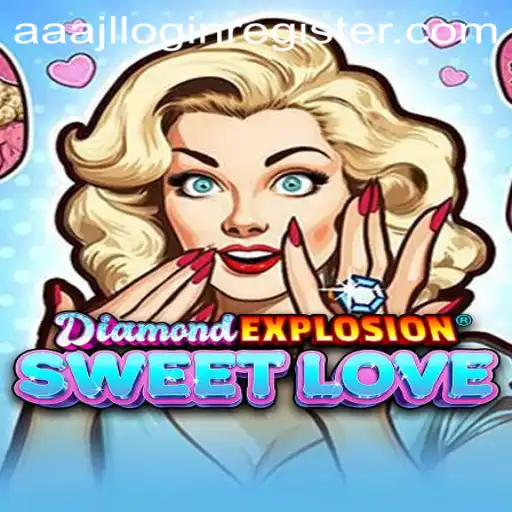 Discovering DiamondExplosionSweetLove: A Unique Gaming Experience