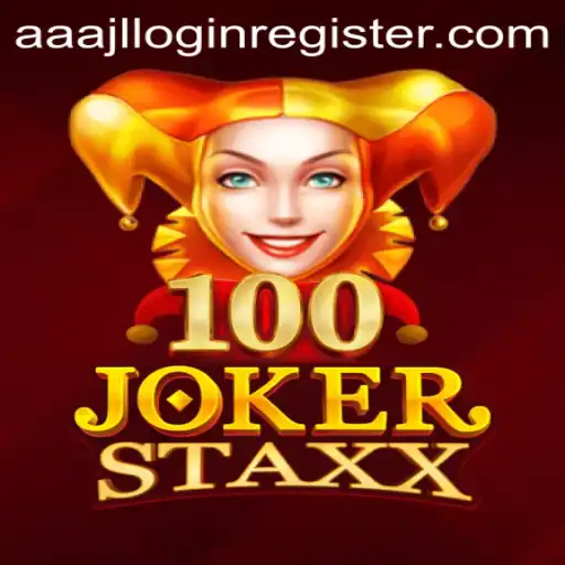 Exploring the Thrills of 100JokerStaxx with AAJAL Login Register
